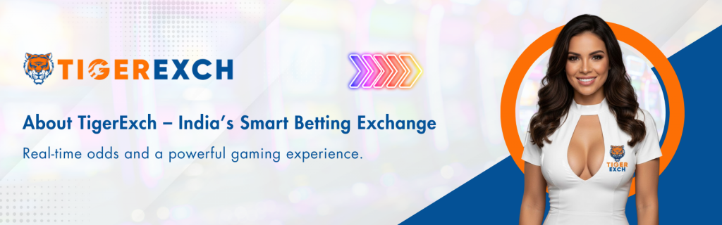 About Tiger Exch – Trusted Online Betting Platform