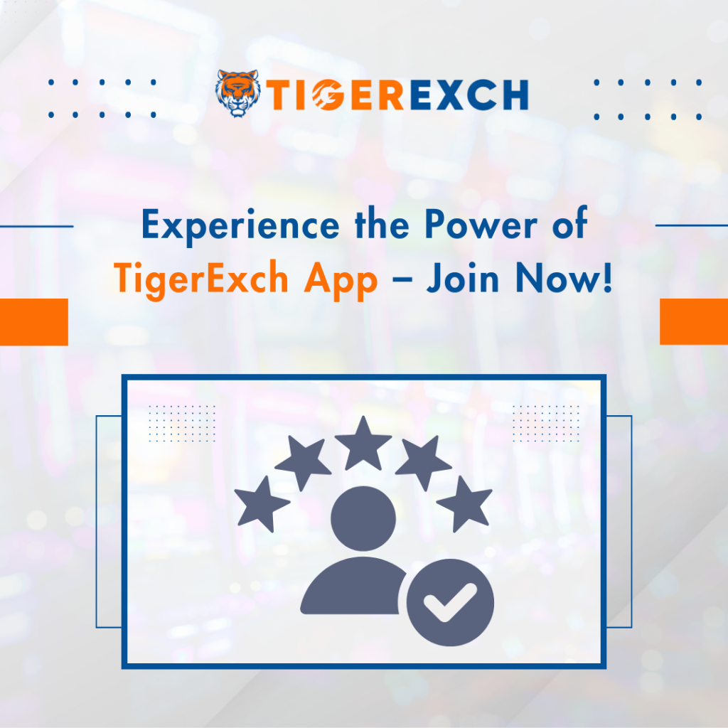 Experience the Power of the TigerExch App – Join Now!