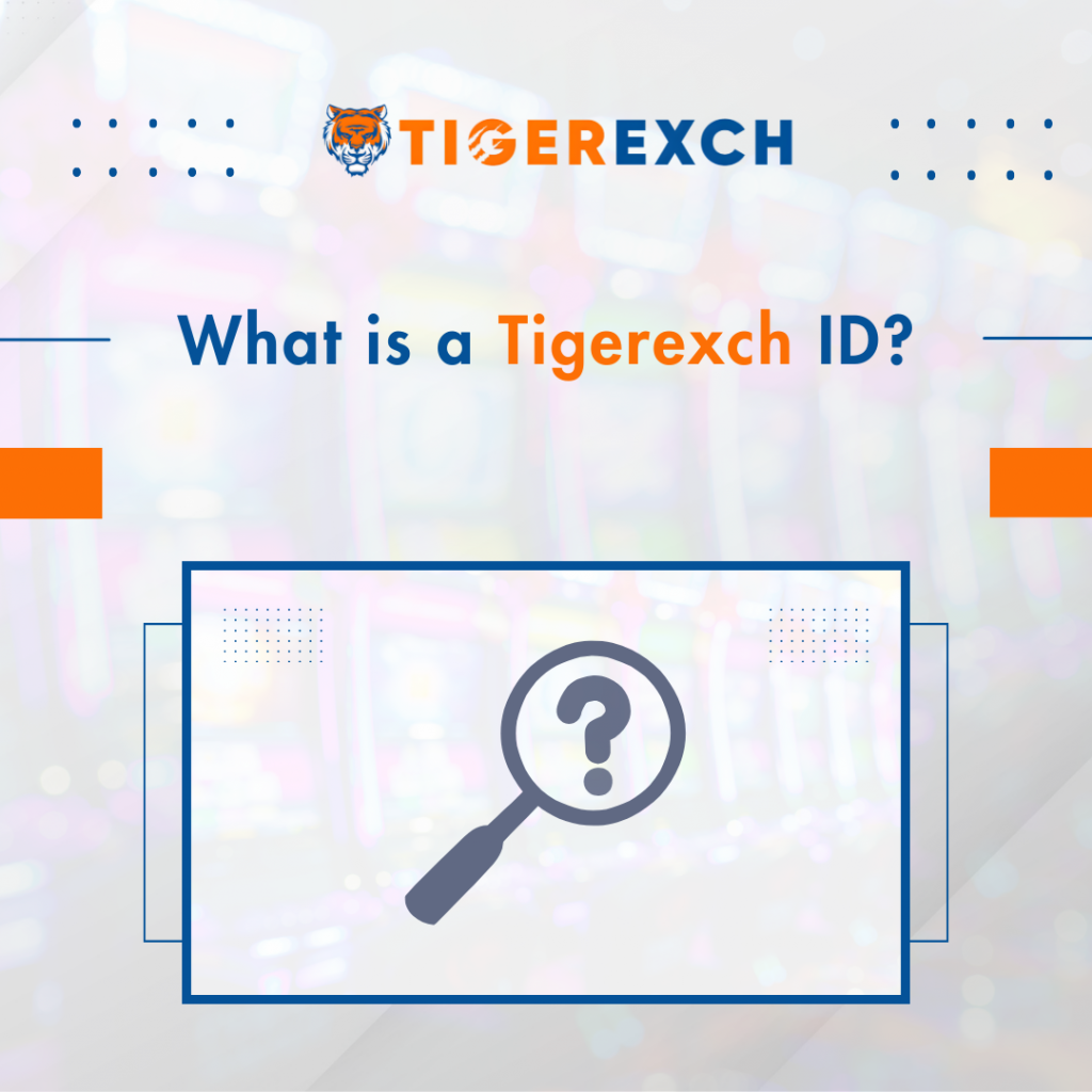 What Is a Tigerexch ID? Complete Guide to Tiger Exchange Betting ID